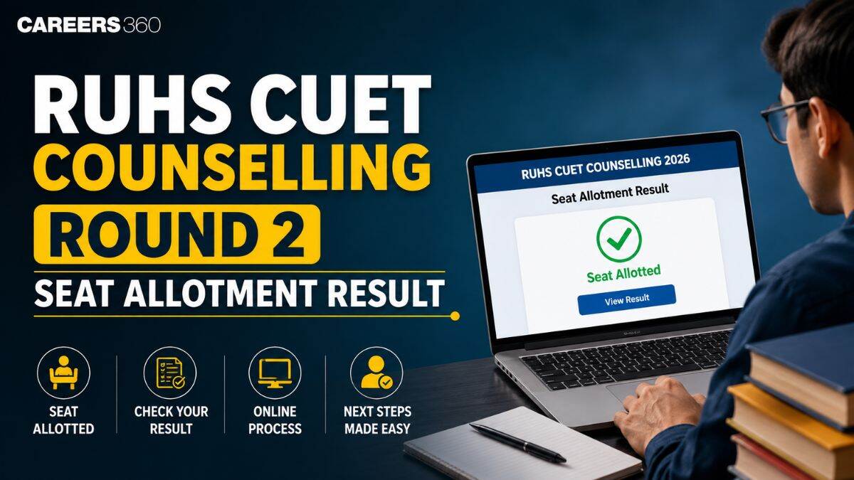 RUHS CUET Counselling 2026 Round 2 Seat Allotment Result (August 5): Direct Link